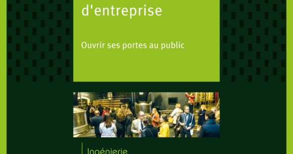 Entreprise et Découverte x Atout France : le guide de la visite d’entreprise