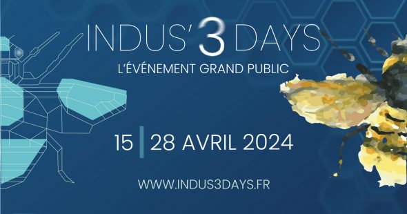 Indus’3days : rendez-vous du 15 au 28 avril en métropole d’Aix-Marseille-Provence !