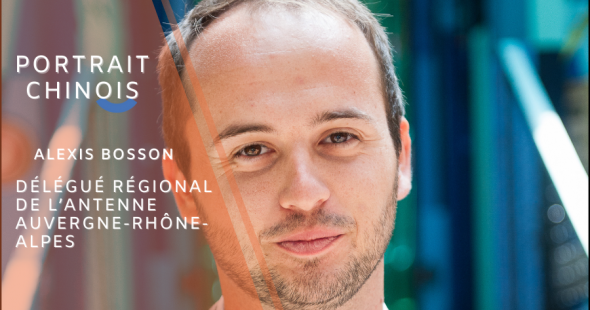 Portrait chinois : Alexis Bosson, Délégué régional de l’antenne Auvergne-Rhône-Alpes