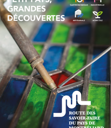 LA ROUTE DES SAVOIR-FAIRE DU PAYS DE MONTBÉLIARD