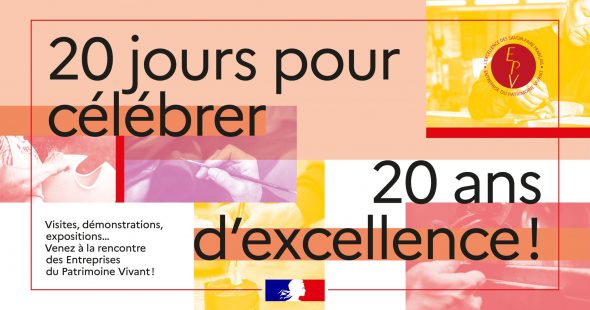 Le label « Entreprise du Patrimoine Vivant » fête ses 20 ans !
