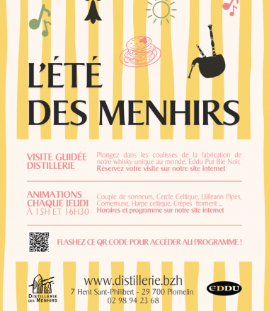 L&rsquo;ÉTÉ DES MENHIRS A LA DISTILLERIE DES MENHIRS