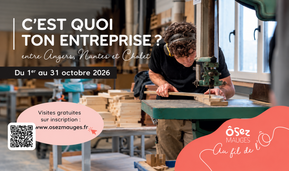 « C’est quoi ton entreprise ? » : poussez les portes des entreprises des Mauges !